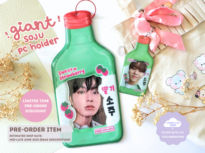 [PRE-ORDER] Giant Soju Photocard Holder - Lovely St. Shop x Bloom With Luv Collab | Est. Ship Date: mid-late June 2025 (read description)